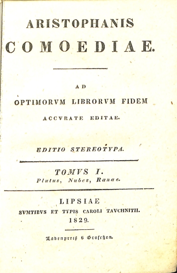 Aristophanis Comoediae: Tomus I. Plutus, Nubes, Ranae