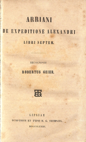 Arriani De Expeditione Alexandri: Libri septem