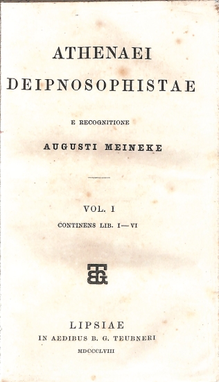 Athenaei Deipnosophistae: Vol. I - Continens Lib. I-VI
