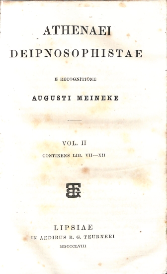 Athenaei Deipnosophistae: Vol. II - Continens Lib. VII-XII