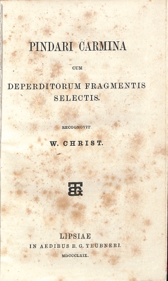 Pindari Carmina: Cum deperditorum fragmentis selectis