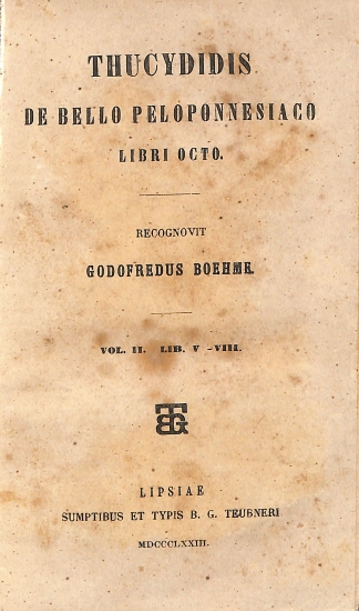 Thucydidis de bello Peloponnesiaco libri octo: Vol. II. Lib. V-VIII