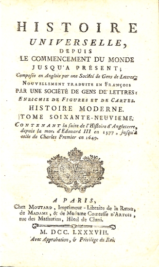 Histoire Universelle depuis le commencement du monde jusqu'à présent: Tome Soixante-Neuvieme (69) Histoire Moderne - Histoire Universelle 109