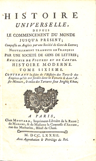 Histoire Universelle depuis le commencement du monde jusqu'à présent: Tome Sixieme (6) Histoire Moderne - Histoire Universelle 46