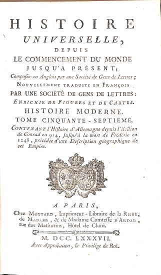 Histoire Universelle depuis le commencement du monde jusqu'à présent: Tome Cinquante-Septieme (57) Histoire Moderne - Histoire Universelle 97