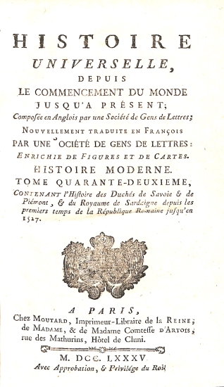 Histoire Universelle depuis le commencement du monde jusqu'à présent: Tome Quarante-Deuxieme (42) Histoire Moderne - Histoire Universelle 82