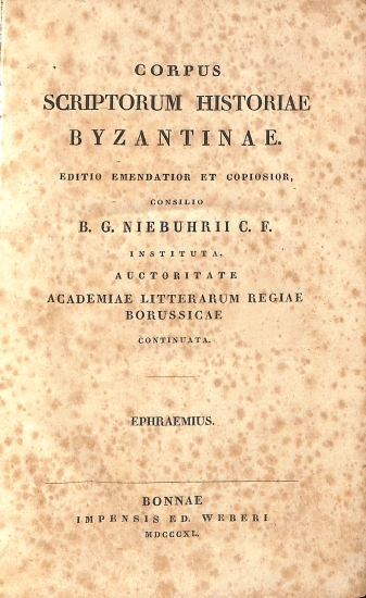 Corpus Scriptorum Historiae Byzantinae: Ephraemius