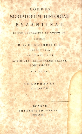 Corpus Scriptorum Historiae Byzantinae: Theophanes - Volumen II