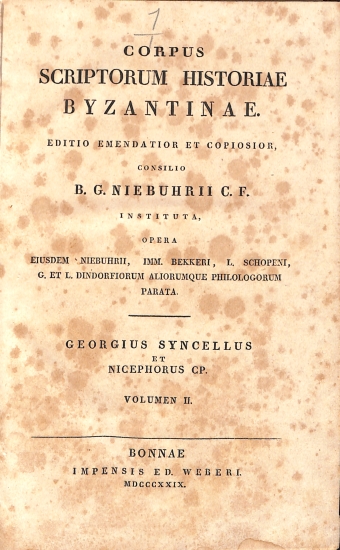 Corpus Scriptorum Historiae Byzantinae: Georgius Syncellus et Nicephorus Cp. - Volumen II