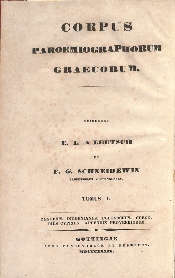 Corpus Paroemiographorum Graecorum: Tomus I