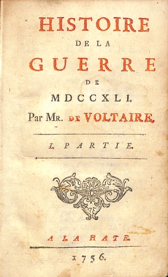Histoire de la Guerre de MDCCXLI: I Partie