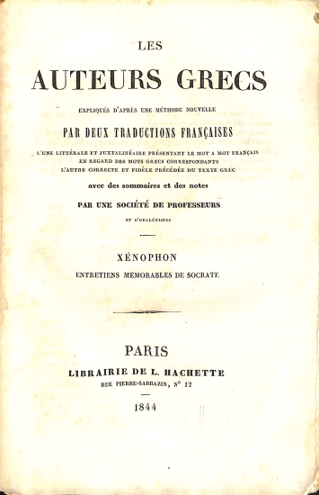 Les Auteurs Grecs: Xenophon - Entretiens memorables de Socrate