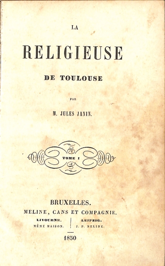 La religieuse de Toulouse: Tome 1