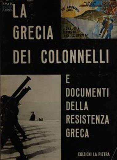 LA GRECIA DEI COLONNELLI