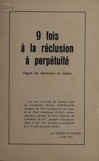9 fois à la réclusion à la perpétuité