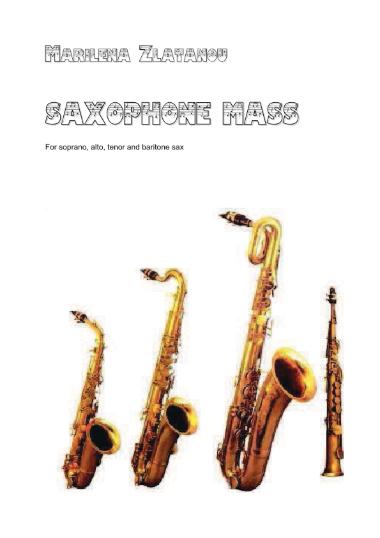 Saxophone mass for soprano, alto, tenor and baritone sax
