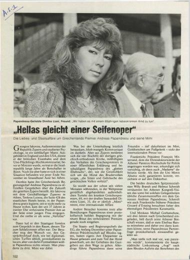 Hellas gleicht einer Seifenoper: Die Liebes-und Staatsaffäre um Griechenlands Premier Andreas Papandreou und seine Mimi