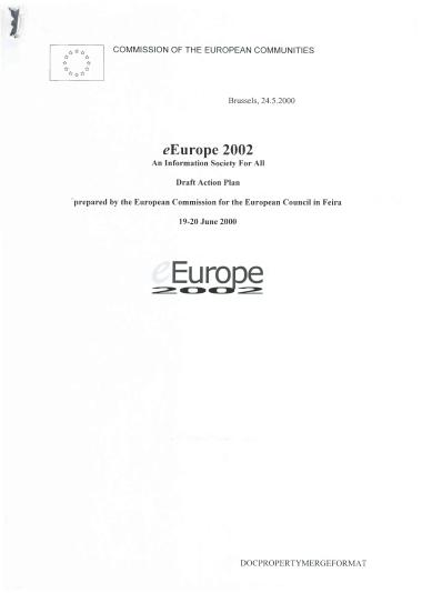 An information society for all Draft Action Plan prepared by the European Commission for the European Council in Feira 19-20 June 2000