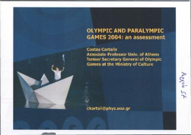 Olympic and Paraolympic Games 2004: an assessment