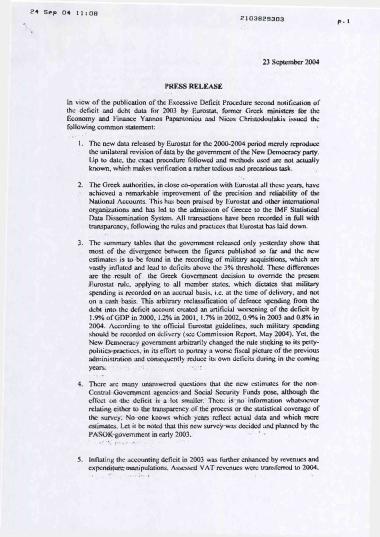 Statement of Yannos Papantoniou and Nicos Christodoulakis about the new data released by Eurostat for the 2000-2004 period- Δήλωση του Γιάννου Παπαντωνίου και του Νίκου Χριστοδουλάκη σχετικά με τη δημοσίευση νέων εκτιμήσεων από την Eurostat για τα δημοσιονομικά ελλείμματα των ετών 2000-2004
