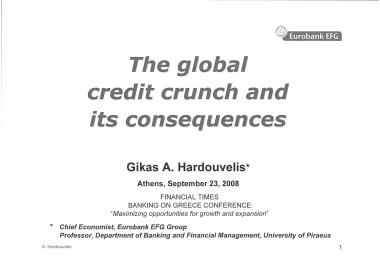 The global credit crunch and its consequences