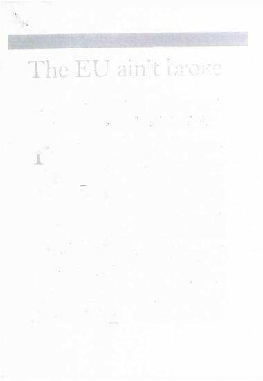 The EU ain't broke