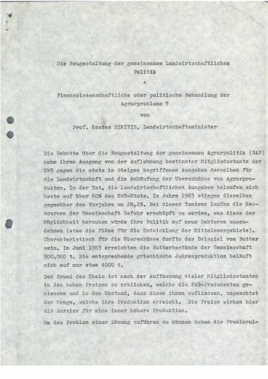 Die Neugestaltung der gemeinsamen Landwirtschaftlichen Politik : Finanzwissenschaftliche oder politische Behandlung der Agrarprobleme?