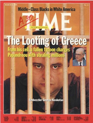 The Looting of Greece : From his cell, a fallen tycoon charges Papandreou with stealing millions : Embezzler George Koskotas