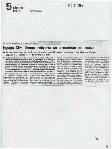 Si recibe satisfacción a sus peticiones: España-CEE: Grecia retiraria su ''reserva'' en marzo: En ese mes, nueva 