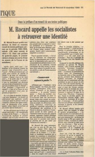 M. Rocard appelle les socialistes à retrouver une identité : Dans la préface d'un recueil de ses textes politiques
