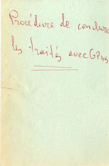 Χειρόγραφες σημειώσεις της Ελένης Αντωνιάδη Μπιμπίκου αναφορικά με τη διαδικασία σύναψης συνθηκών ανάμεσα στο Βυζάντιο και τη Γένοβα.