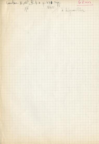 Αναφορά στο έργο του Ιωάννη ΣΤ' Καντακουζηνού, Eximperatoris Historiarum Libri IV, 3 τ., Βόννη, Weber, 1828-1832, ΙΙ. κθ', τ. 1, σ. 476 κ.εξ.