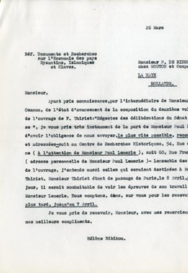 Επιστολή της Ελένης Αντωνιάδη Μπιμπίκου προς τον εκδότη P. de Ridder του οίκου Mouton et Cie, με έδρα τη Χάγη, αναφορικά με τα τυπογραφικά δοκίμια του 2ου τόμου του βιβλίου του Freddy Thiriet, Régestes des délibérations du Sénat de Venise [Πρακτικά των συνεδριάσεων της ενετικής γερουσίας], 4 τ., Παρίσι, Mouton, 1958-1961.