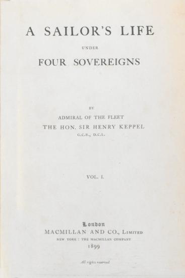 A sailor's life under four sovereigns.