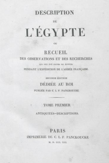 Description de l'Égypte, ou, Recueil des observations et des recherches qui ont été faites en Égypte pendant l'expédition de l'armée française.
