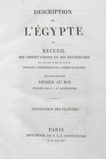 Description de l'Égypte, ou, Recueil des observations et des recherches qui ont été faites en Égypte pendant l'expédition de l'armée française.
