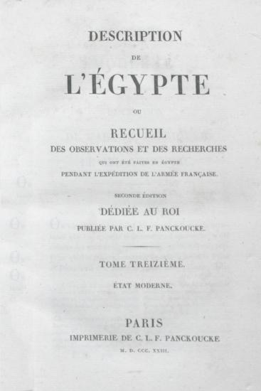 Description de l'Égypte, ou, Recueil des observations et des recherches qui ont été faites en Égypte pendant l'expédition de l'armée française.
