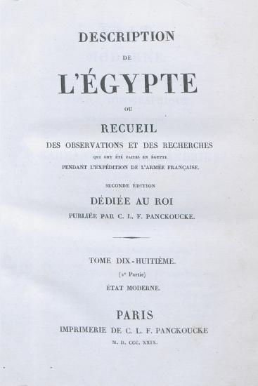 Description de l'Égypte, ou, Recueil des observations et des recherches qui ont été faites en Égypte pendant l'expédition de l'armée française.
