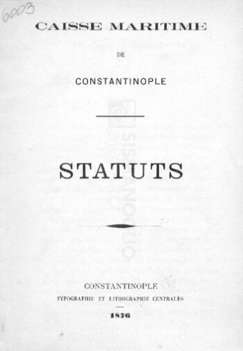 Caisse Maritime de Constantinople, statuts