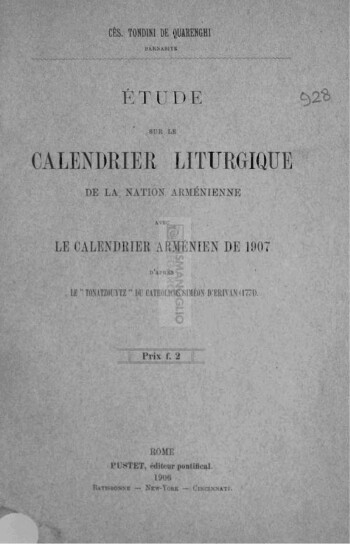 Étude sur le calendrier liturgique de la nation arménienne avec le calendrier arménien de 1907 d'après le Tonatzouytz du Catholicos Siméon d'Erivan (1774)