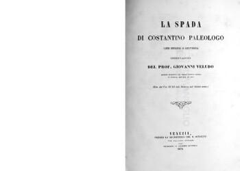 La spada di Costantino Paleologo ultimo imperatore di Costantinopoli