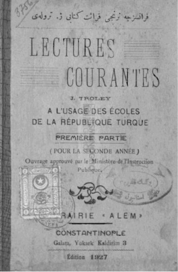 Lectures courantes à l'usage des écoles de la République turque, première partie (pour la seconde année)