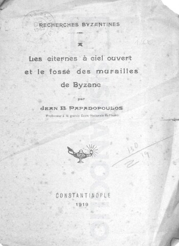 Les citernes à ciel ouvert et le fossé des murailles de Byzance