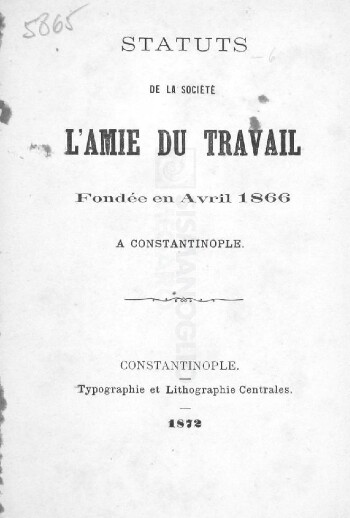 Statuts de la Société L'Amie du Travail fondée en Avril 1866 a Constantinople
