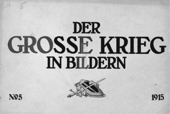 Der Grosse Krieg in bildern, No. 5. 1915