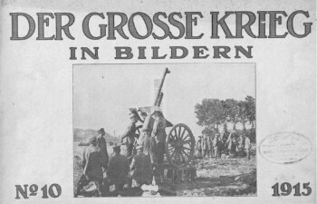 Der Grosse Krieg in bildern, No. 10. 1915