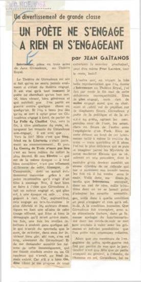 Un divertissement de grande classe. Un poète ne s'engage à rien en s'engageant