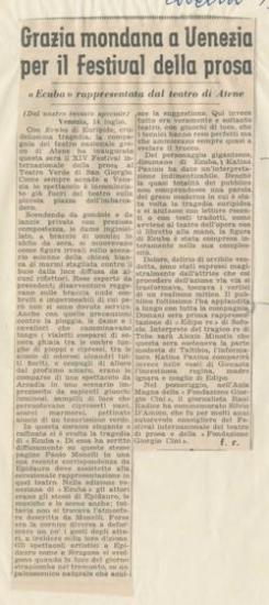 Grazia mondana a Venezia per il Festival della prosa. 