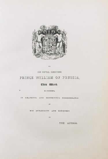 Βασιλικό οικόσημο και αφιέρωση του συγγραφέα στον Πρίγκηπα Γουλιέλμο της Πρωσσίας.