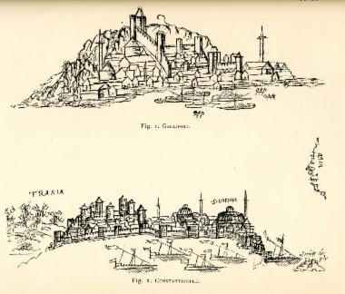 Εικ. 1. Άποψη της Καλλίπολης. Εικ. 2. Άποψη της Κωνσταντινούπολης.